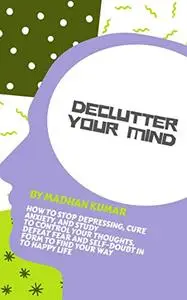 Declutter Your Mind