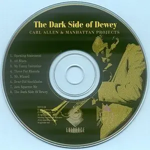 Carl Allen & Manhattan Projects - The Dark Side Of Dewey (1992)