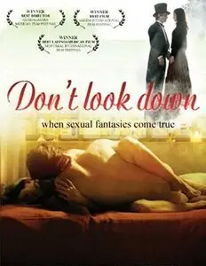 Don't Look Down (2008) 