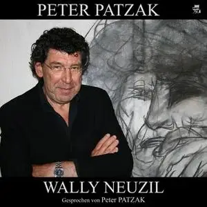 «Wally Neuzil» by Peter Patzak