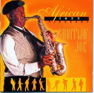 African Jazz Pioneers - Shufflin' Joe (2006)