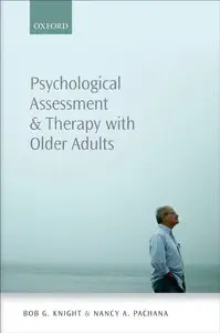 Psychological Assessment and Therapy with Older People