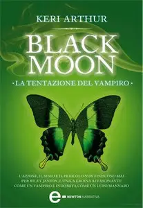 Keri Arthur-Black Moon - La Tentazione del Vampiro
