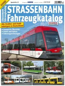 Strassenbahn Magazin Special - Nr.27 Strassenbahn Fahrzeugkatalog