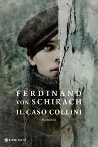 Ferdinand von Schirach - Il Caso Collini (2012) [Repost]