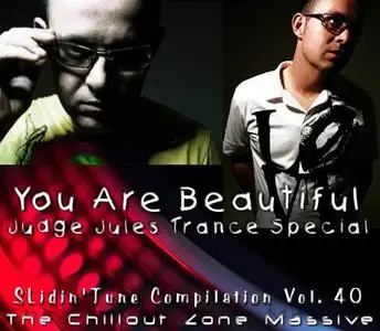 The Chillout Zone Massive - You Are Beautiful: Judge Jules Trance Special (2007)