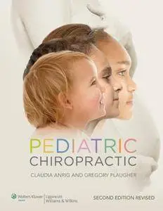 Pediatric Chiropractic, 2 edition