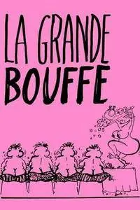 La Grande Bouffe (1973)