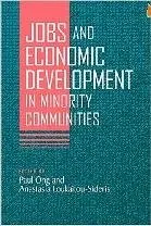 Jobs and Economic Development in Minority Communities