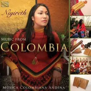Niyireth Alarcon - Niyireth Music From Colombia (2016)