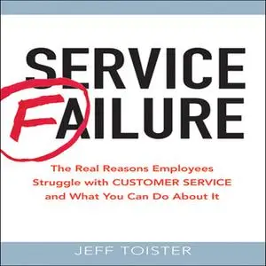 «Service Failure» by Jeff Toister