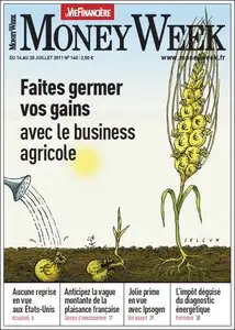 MoneyWeek N°140 - Semaine du 14 au 20 Juillet 2011