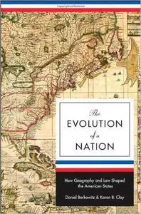 The Evolution of a Nation: How Geography and Law Shaped the American States (repost)