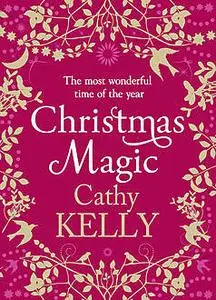 «Christmas Magic» by Cathy Kelly