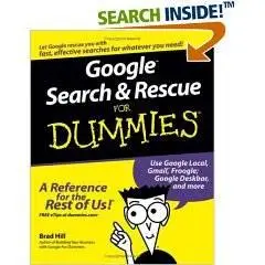 Google Search & Rescue For Dummies