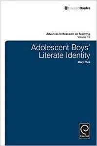 Adolescent Boys' Literate Identity