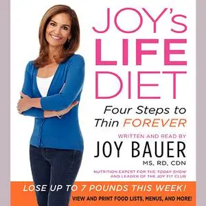 «Joy's Life Diet» by Joy Bauer