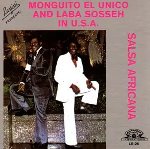 Monguito El Unico and Laba Sosseh in USA - Salsa Africana   (2005)