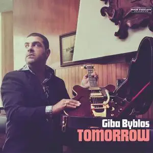 Giba Byblos - Tomorrow (2015/2023) [Official Digital Download]