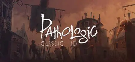 Pathologic Classic HD (2015)