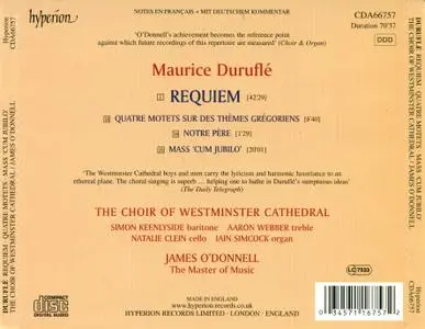 Westminster Cathedral Choir, James O'Donnell - Maurice Durufle: Requiem; Quatre motets; Notre Pere, Messe Cum jubilo (1995)