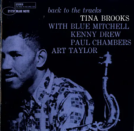 Tina Brooks - Back to the Tracks (1998)