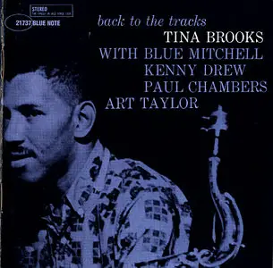 Tina Brooks - Back to the Tracks (1998)