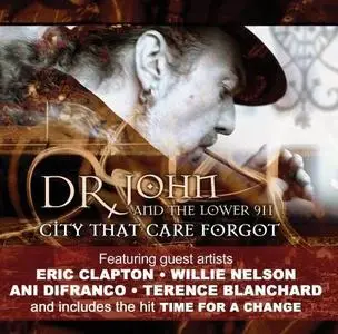 Dr. John and The Lower 911 - City That Care Forgot 