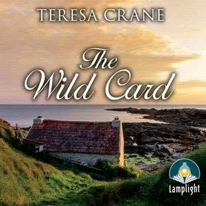 «The Wild Card» by Teresa Crane