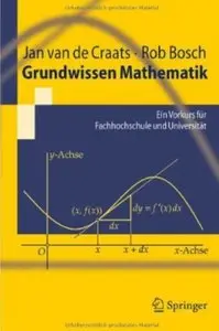 Grundwissen Mathematik: Ein Vorkurs für Fachhochschule und Universität