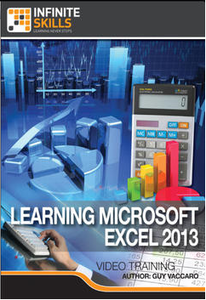 Infinite Skills: Learning Microsoft Excel 2013 [repost]