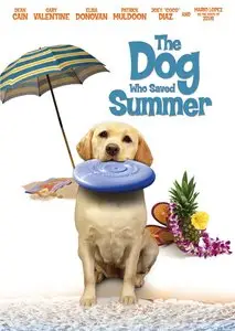 The Dog Who Saved Summer (2015)