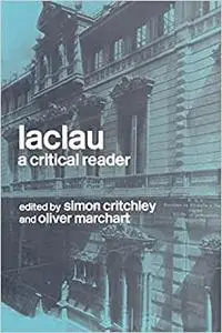 Laclau: A critical reader (Repost)