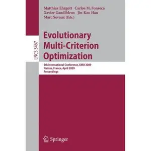 Evolutionary Multi-Criterion Optimization