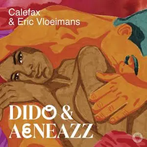 Calefax Reed Quintet & Eric Vloeimans - Dido & Aeneazz (2019) [Official Digital Download 24/96]