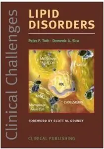 Clinical Challenges in Lipid Disorders Clinical Challenges in Lipid Disorders