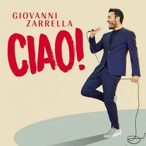 Giovanni Zarrella - CIAO! (2021)