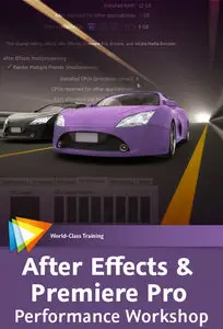 After Effects & Premiere Pro Performance Workshop (2011)