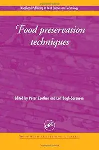 Food Preservation Techniques (Woodhead Publishing in Food Science and Technology)