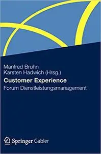 Customer Experience: Forum Dienstleistungsmanagement