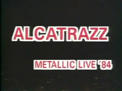 Alcatrazz - Metallic Live DVD (1984)