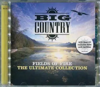 Big Country - Fields Of Fire: The Ultimate Collection (2011)