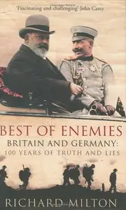 Best of Enemies: Britain and Germany - 100 Years of Truth and Lies