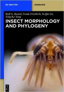 Insect Morphology and Phylogeny: A textbook for students of entomology