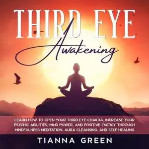 Third Eye Awakening [Audiobook] (Repost)