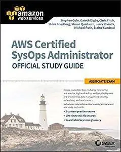 AWS Certified SysOps Administrator Official Study Guide: Associate Exam