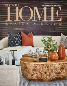 Charlotte Home Design & Decor - October-November 2017