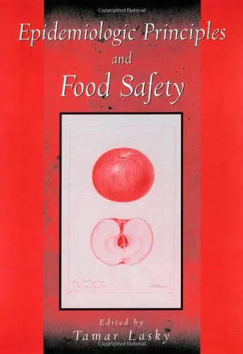 Epidemiologic Principles and Food Safety by Tamar Lasky