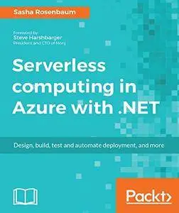 Serverless computing in Azure with .NET