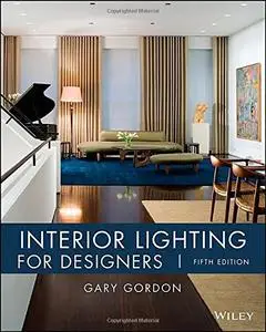 Interior Lighting for Designers, 5th Edition